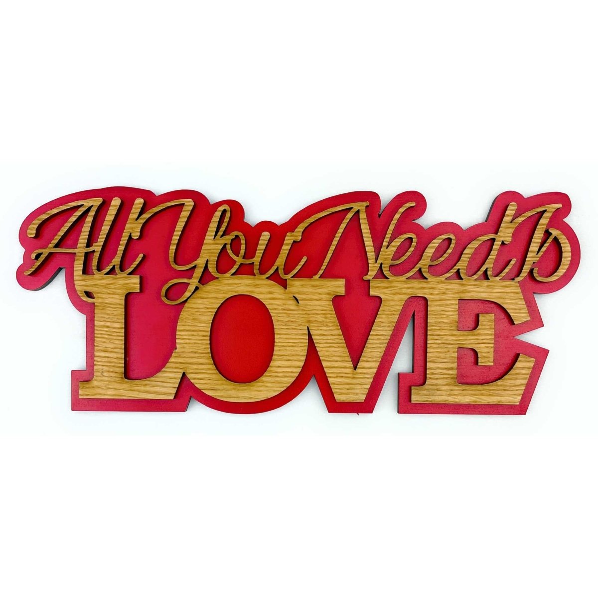 All You Need is Love Sign