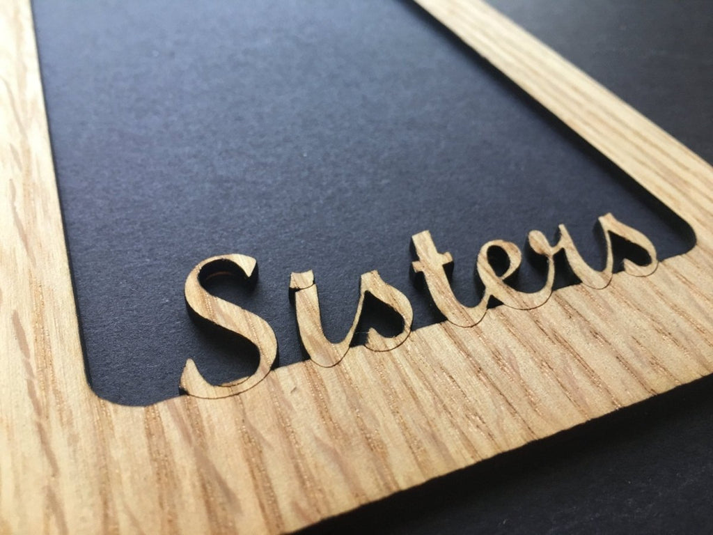 Sisters Picture Frame - 5x7 Frame Hold 4x6 Photo